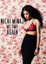 Poster for Nicki Minaj: My Time Again