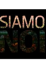 Poster for Siamo Noi