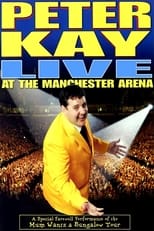 Poster for Peter Kay: Live at the Manchester Arena
