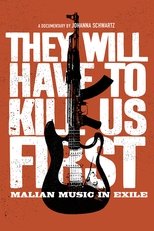 Poster for They Will Have to Kill Us First 