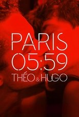 Poster for Paris 05:59 / Théo & Hugo 