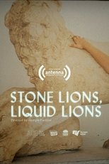 Stone Lions, Liquid Lions (2025)