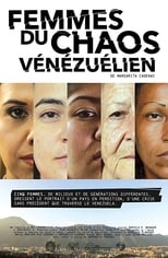 Femmes du Chaos Vénézuélien (2017)