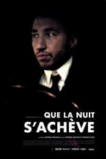 Poster di Que la nuit s'achève