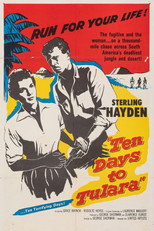 Ten Days to Tulara (1958)