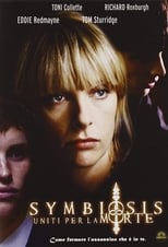 Poster di Symbiosis - Uniti per la morte