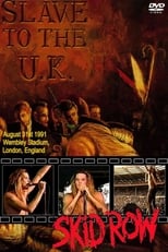 Poster for Skid Row | Slave to the U.K.