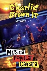 Poster for Charlie Brown Jr. - Música Popular Caiçara 