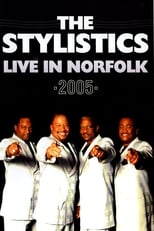 Poster for The Stylistics: Live in Norfolk 2005 