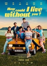 How Could I Live Without You? main poster