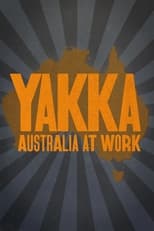 Poster for Yakka: Australia At Work