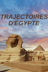 Nonton Trajectoires d’Egypte (2019)