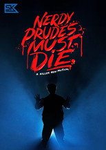 Nerdy Prudes Must Die poster