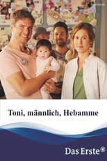 Poster for Toni, männlich, Hebamme Season 1