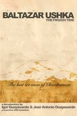 Poster for Baltazar Ushka, The Frozen Time 