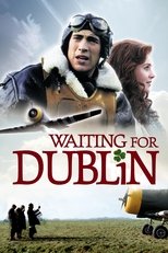 Poster for Waiting for Dublin