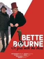 Poster for Bette Bourne: It Goes with the Shoes