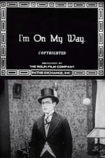 Poster for I'm on My Way 