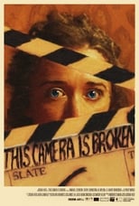 Poster for This Camera is Broken 