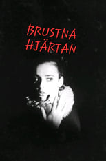 Poster for Brustna hjärtan