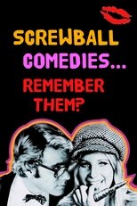 Poster for Screwball Comedies... Remember Them?