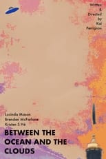 Poster for Between the Ocean and the Clouds 