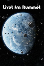 Livet fra Rummet