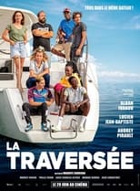 La Traversée serie streaming