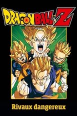 Dragon Ball Z - Rivaux dangereux1994