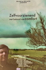 Zelfvoorzienend met behoud van comfort