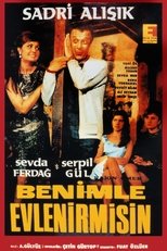 Poster for Benimle Evlenir Misin