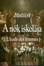 Moliére - A nők iskolája