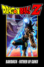 Poster for Dragon Ball Z: Bardock - The Father of Goku 