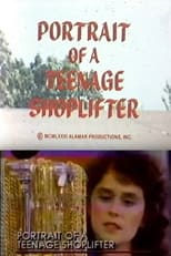 Poster for Portrait of a Teenage Shoplifter