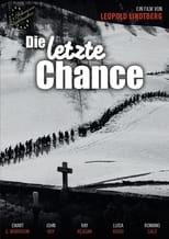 The Last Chance (1945)