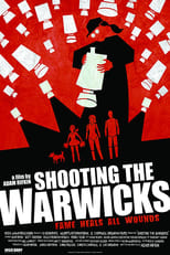 Poster for Shooting the Warwicks