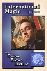 Poster di International Magic Presents The Derren Brown Lecture