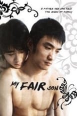 My Fair Son (2005)