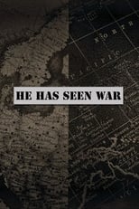 Poster for He Has Seen War 