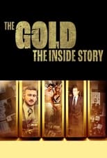 Poster for The Gold: The Inside Story