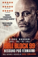 Poster di Cell Block 99 - Nessuno può fermarmi