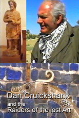 Dan Cruickshank and the Raiders of the Lost Art poster
