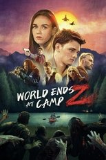 Poster for World Ends at Camp Z