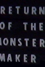 Return of the Monster Maker poster movie