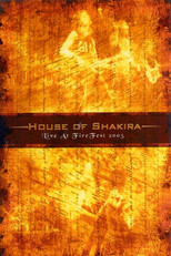 House Of Shakira: Live At Firefest 2005 poster