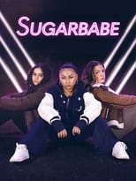 Sugarbabe poster