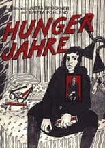 Poster for The Hunger Years: In a Land of Plenty 