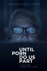 Poster for Until Porn Do Us Part 