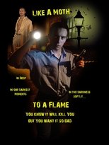 Poster for Like a Moth to a Flame