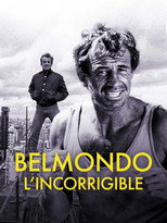 Belmondo l'incorrigible
